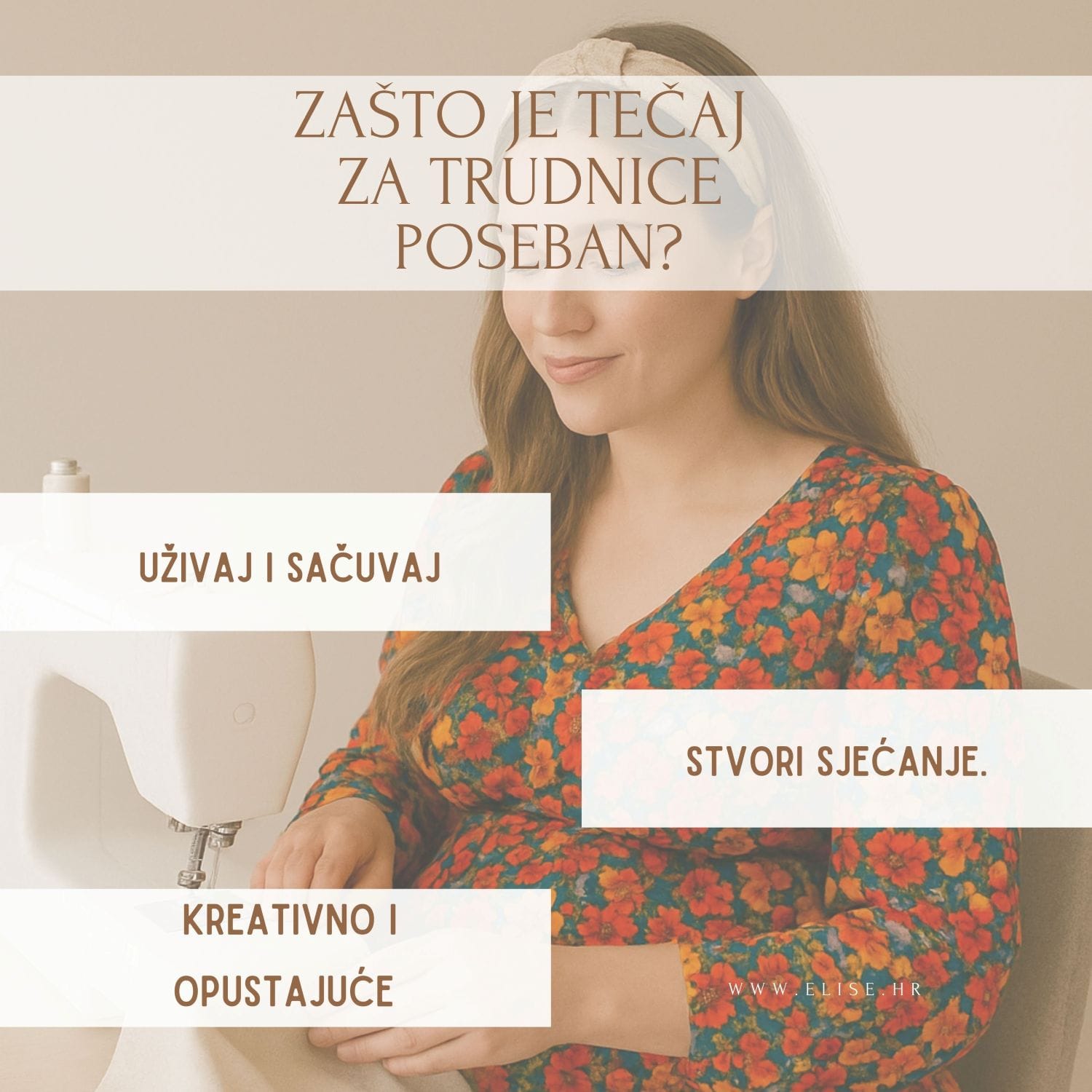 Elise tečaj šivanja za trudnice - uživaj Elise tečaj šivanja za trudnice - uživaj